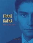 Franz Kafka - Brief an den Vater