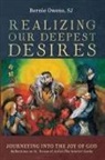 Bernie SJ Owens - Realizing Our Deepest Desires