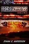 Diana E. Anderson - Premonitions