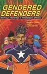 Bryan J. (EDT)/ Carstarphen Carr, Bryan J Carr, Bryan J. Carr, Meta G. Carstarphen - Gendered Defenders