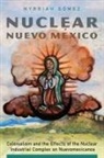 Myrriah Gomez, Myrriah Gómez - Nuclear Nuevo Mexico