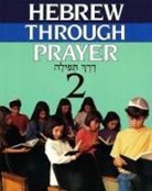 Behrman House - Hebrew Through Prayer 2