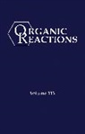 Evans, P. Andrew (Indiana University Evans, P. Andrew (Queen''''s University Evans, P Andrew Evans, P. Andrew Evans, Evans P. Andrew - Organic Reactions, Volume 113