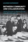 Laurien Vastenhout - Between Community and Collaboration