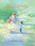 Allen Say, Allen Say - Miss Irwin