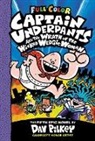 Dav Pilkey, Dav Pilkey - Captain Underpants and the Wrath of the Wicked Wedgie Woman