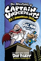 Dav Pilkey, Dav Pilkey - The Adventures of Captain Underpants