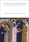 Clare Monagle, Juanita Ruys, Clare Monagle, Juanita Ruys - A Cultural History of the Emotions in the Medieval Age