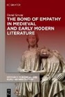David Strong - The Bond of Empathy in Medieval and Early Modern Literature