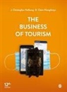 J. Christopher Holloway, J. Christopher Christopher Holloway, J. Christopher Humphreys Holloway, Holloway J. Christopher, Claire Humphreys, Humphreys Claire - The Business of Tourism