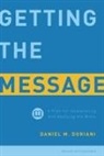 Daniel M Doriani, Daniel M. Doriani - Getting the Message