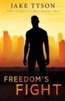 Jake Tyson - Freedom's Fight