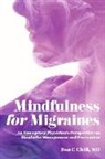 Ben C. Chill - Mindfulness for Migraines: An Emergency Physician's Perspective on Headache Management and Prevention
