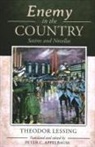 Theodor Lessing - Enemy in the Country: Satires and Novellas