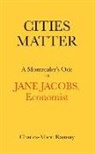 Charles Albert Ramsay - Cities Matter