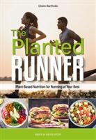 Claire Bartholic - The Planted Runner