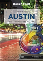 Amy C Balfour, Amy C. Balfour, Collectif Lonely Planet, Stephen Lioy - Pocket Austin : top experiences, local life