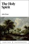 John Owen, R. J. K. Law - The Holy Spirit