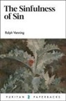 Ralph Venning - The Sinfulness of Sin