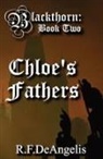 R F DeAngelis, R. F. Deangelis - Chloe's Fathers