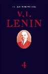 V I Lenin, V. I. Lenin, Wladimir I. Lenin - Collected Works, Volume 4