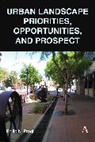 Philip N Pregill, Philip N. Pregill - Urban Landscape Priorities, Opportunities and Prospect