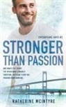 Katherine McIntyre - Stronger Than Passion