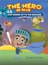 Raquel Quezada - The Hero in Blue Who Stands Up to the Dragons