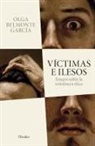 Olga Belmonte Garcia - Víctimas E Ilesos