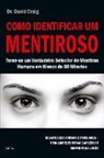 David Craig - Como Identificar um Mentiroso