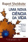 Rupert Sheldrake - Uma Nova Ciência da Vida