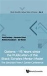 Alexander Lipton Mathieu David Gershon, Alexander Lipton, David Gershon, David Gershon, Gershon David, Alexander Lipton... - Options - 45 Years Since The Publication Of The Black-scholes-merton Model: The Gershon Fintech Center Conference