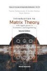 Ferenc Szidarovszky, Sandor Molnar &amp; Mar Ferenc Szidarovszky, Mark Molnar, Mark Molnar, Mark (Eotvos Lorand Univ Of Sciences Molnar, Sandor Molnar... - Introduction To Matrix Theory: With Applications In Economics And Engineering