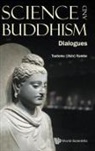 Kambe, Tsutomu (Jixin) Kambe - Science And Buddhism: Dialogues