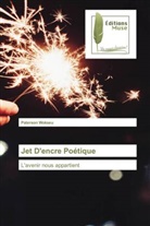 Paterson Wokseu - Jet D'encre Poétique