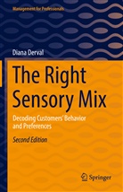 Diana Derval - The Right Sensory Mix