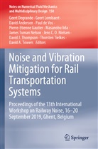 David Anderson, David Anderson et al, Paul De Vos, Geert Degrande, Pierre-Etienne Gautier, Masanobu Iida... - Noise and Vibration Mitigation for Rail Transportation Systems
