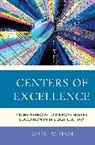 Darrel W. Staat, Darrel W. Staat - Centers of Excellence