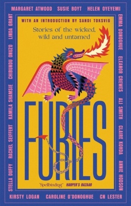 Margaret Atwood, Susie Boyt, Boyt Susie, Eleanor Crewes, Emma Donoghue, … - Furies