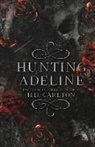 H D Carlton, H. D. Carlton, Hailey Carlton - Hunting Adeline