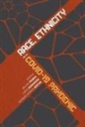 Loren Henderson, Hayward Derrick Horton, Melvin Thomas - Race, Ethnicity, and the COVID–19 Pandemic