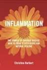 CHRISTINE HERBERT, Christine Herbert - Inflammation, the Source of Chronic Disease