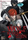 Brandon Bovia, Taga Kiichi, Jason Moses, Shienbishop, Gonbe Shinkawa, Tag... - The Wolf Never Sleeps, Vol. 2