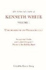 Kenneth White, White Kenneth, Cairns Craig - Collected Works of Kenneth White, Volume 1