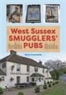 Terry Townsend - West Sussex Smugglers' Pubs