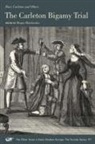 Mary Carleton, Megan Matchinske - The Carleton Bigamy Trial