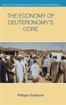 Philippe Guillaume - The Economy of Deuteronomy's Core