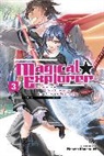 IRIS, Kannatuki Iris - Magical Explorer, Vol. 3 (light novel)