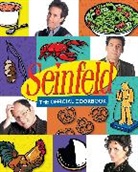 Brendan Kirby, Julie Tremaine, Brendan Kirby, Julie Tremaine, Julie Kirby Tremaine - Seinfeld: The Official Cookbook