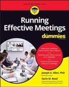 Ja Allen, Joseph A Allen, Joseph A. Allen, Joseph A. Reed Allen, M. Allen, Allen Joseph A.... - Running Effective Meetings for Dummies